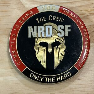 Challenge Coin Navy NRD The Crew Only The Hard 300 Deckplate Leadership Military